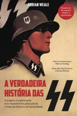 A Verdadeira História das SS