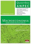 Macroeconomia: questões comentadas das provas de 2008 a 2017