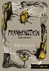 Frankenstein: edição comentada