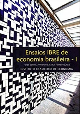 Ensaios ibre de economia brasileira - 1