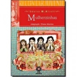 Mulherzinhas (Série Recontar Juvenil)