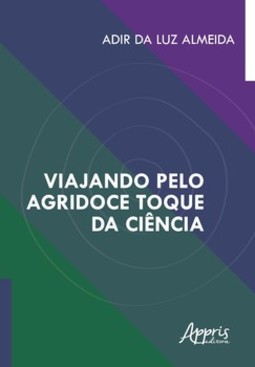 Viajando pelo agridoce toque da ciência