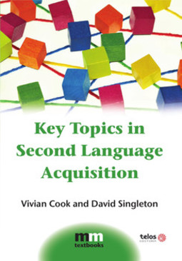 Key topics in second language acquisition