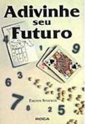 Adivinhe Seu Futuro