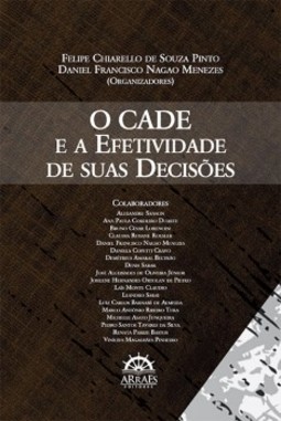O CADE e a efetividade de suas decisões