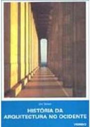 História da Arquitectura do Ocidente - IMPORTADO
