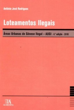 Loteamentos ilegais: áreas urbanas de génese ilegal - AUGI