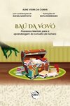 O baú da vovó: processos mentais para a aprendizagem do conceito de número