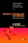 Saúde e trabalho no Brasil: uma revolução silenciosa