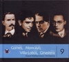 Antônio Carlos Gomes, José Pablo Moncayo, Heitor Villa-Lobos, Alberto Ginastera (Coleção Folha de Música Clássica #9)