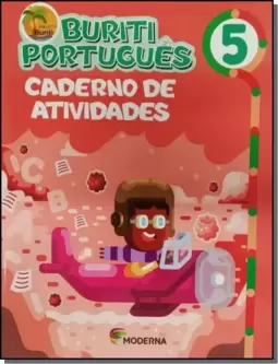 Projeto Buriti - Caderno De Atividades Português - 5º Ano - Ensino Fundamental I - 5º Ano