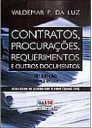 Contratos, Procurações, Requerimentos e Outros Documentos