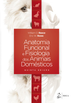 Anatomia funcional e fisiologia dos animais domésticos