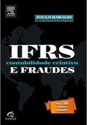 IFRS CONTABILIDADE CRIATIVA E FRAUDES