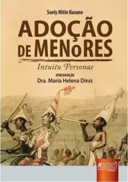Adoção de Menores - Intuitu Personae