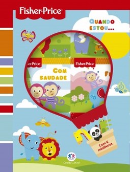 Fisher-Price: Quando estou...