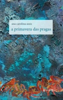 a primavera das pragas