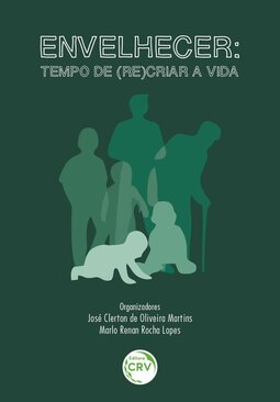 Envelhecer: tempo de (re)criar a vida