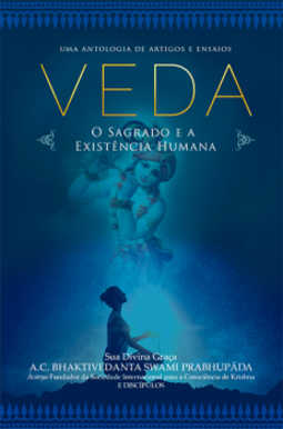 Veda: o sagrado e a existência humana