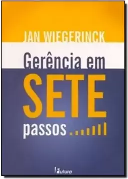 Gerencia em sete passos