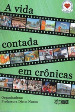 A Vida Contada em Crônicas