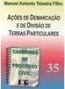 Cadernos de Processo Civil: Ações de Demarcação e Divisão... - vol. 35