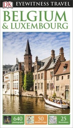 DK Eyewitness Belgium and Luxembourg