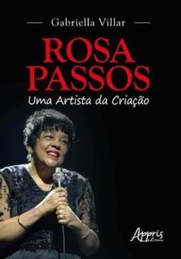 Rosa Passos - Uma artista da criação