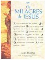Os Milagres de Jesus