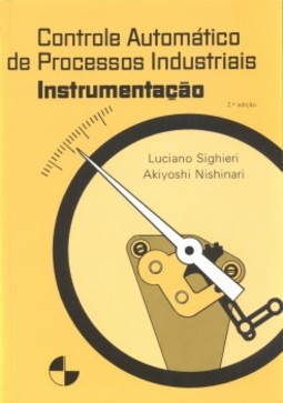 Controle automático de processos industriais: instrumentação