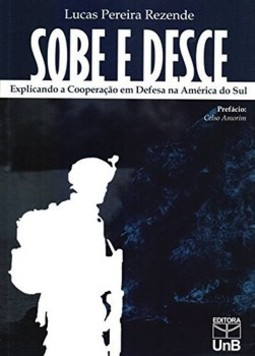 Sobe e desce: explicando a cooperação em defesa na América do Sul