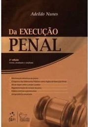 DA EXECUCAO PENAL