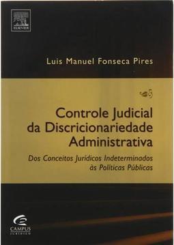 Controle Judicial da Discricionariedade Administrativa