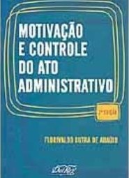 Motivação e Controle do Ato Administrativo