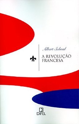 A Revolução Francesa