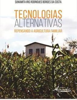 TECNOLOGIAS ALTERNATIVAS: REPENSANDO A A...A FAMILIAR