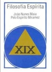 Filosofia Espírita - XIX