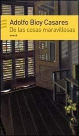 De las cosas maravillosas
