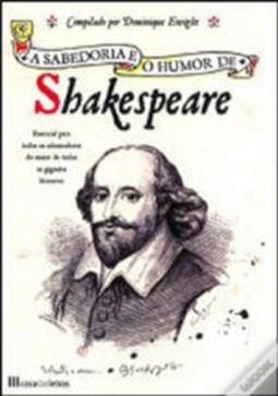 A Sabedoria e o Humor de Shakespeare