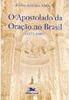 O Apostolado da Oração no Brasil: 1871 - 1993