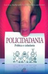 Policidadania: Política e Cidadania