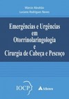 Emergências e urgências em otorrinolaringologia e cirurgia de cabeça e pescoço: IOCP