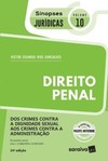 Dos crimes contra a dignidade sexual aos crimes contra a administração: direito penal