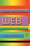 Guia de Estilo WEB: Produção e Edição de Notícias On-line