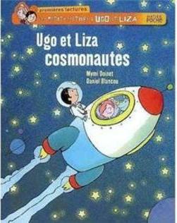 Ugo et Liza Cosmonautes