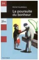 POURSUITE DU BONHEUR, LA