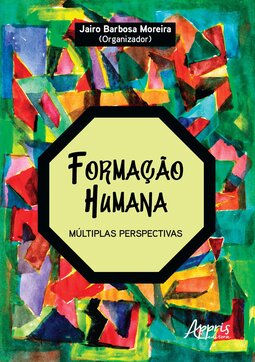 Formação humana: múltiplas perspectivas