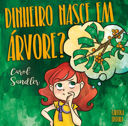 Dinheiro nasce em árvore?