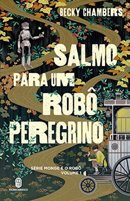 Salmo para um robô peregrino: 1