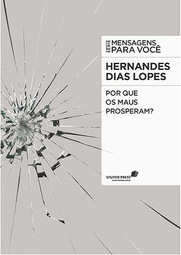 Por que os maus prosperam?
